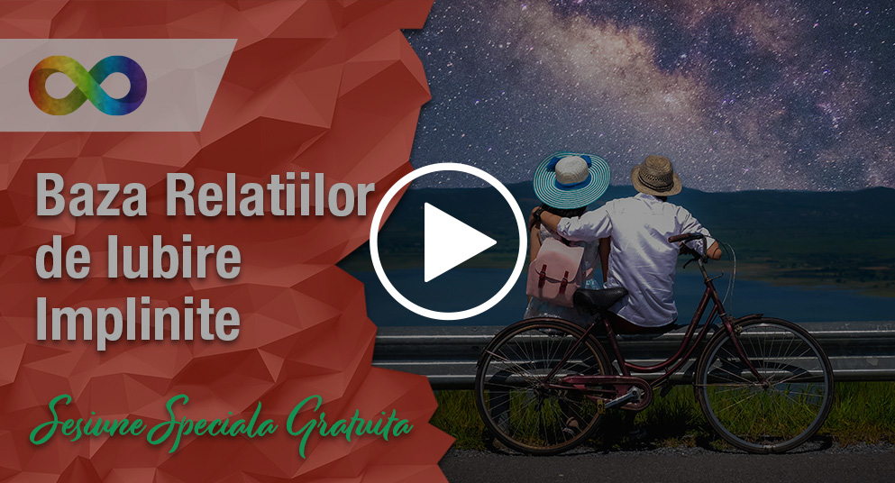 Baza Relatiilor de Iubire Implinite