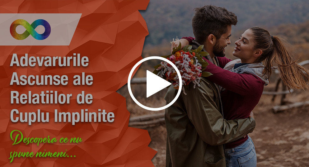 Adevarurile Ascunse ale Relatiilor de Cuplu Implinite 